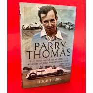 Parry Thomas - The First Driver to be Killed in Pursuit of the Land Speed Record