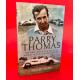 Parry Thomas - The First Driver to be Killed in Pursuit of the Land Speed Record
