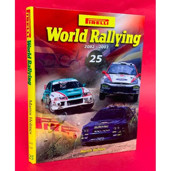 Pirelli World Rallying 25 2002-2003 Pirelli World Rallying 25 2002-2003