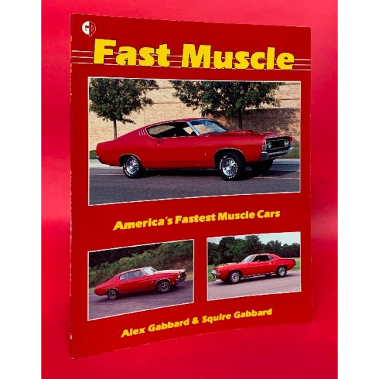 Fast Muscle - America's Fastest Muscle Cars Fast Muscle - America's Fastest Muscle Cars