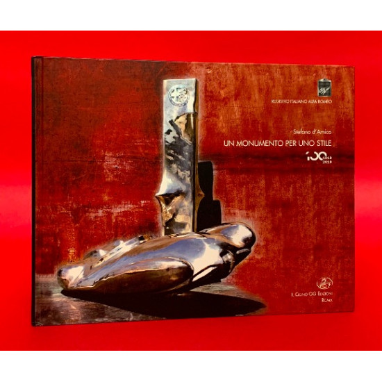 Un Monumento Per Uno Stile 1910 - 2010