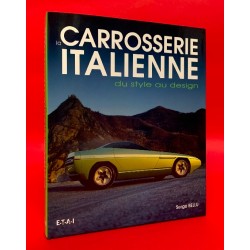 La Carrosserie Italienne du Style au Design