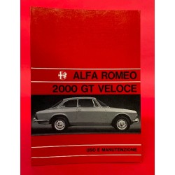 Alfa Romeo 2000 GT Veloce - Uso E Manutenzione