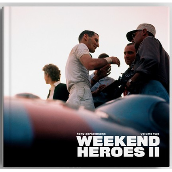 Weekend Heroes II - NEW, FULLY REVISED & EXPANDED