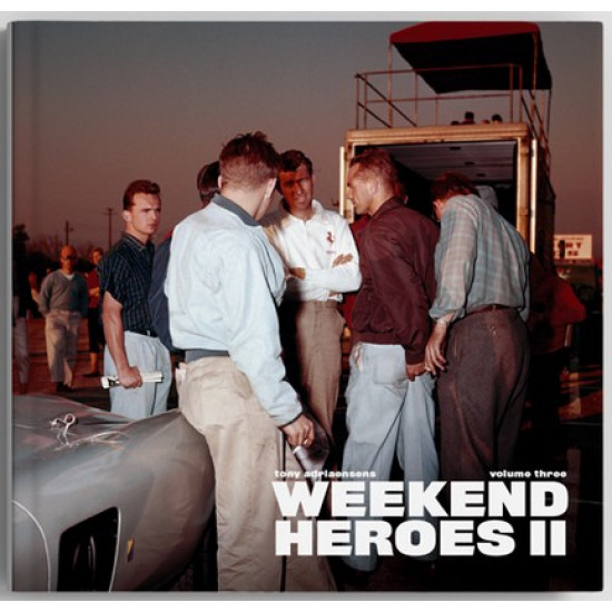 Weekend Heroes II - NEW, FULLY REVISED & EXPANDED