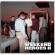 Weekend Heroes II - NEW, FULLY REVISED & EXPANDED
