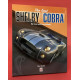The Last Shelby Cobra - My Times with Carroll Shelby
