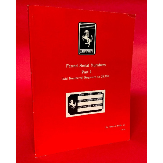 Ferrari Serial Numbers Part I - Odd Numbered Sequence to 21399