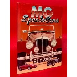 MG Sports Cars - An Illustrated History of the World-Famous Sporting Marque