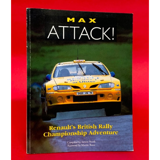 Max Attack! Renault's British Rally Championship Adventure