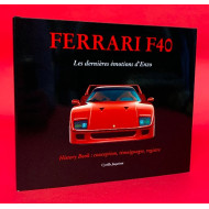 Ferrari F40 - Les Dernieres Emotions d'Enzo