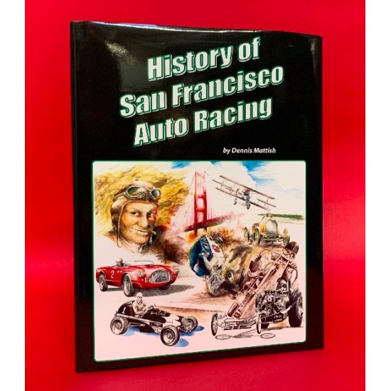 History of San Francisco Auto Racing