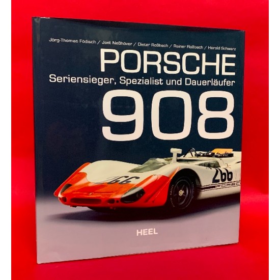 Porsche 908 - Seriensieger, Spezialist und Dauerlaufer