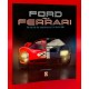Ford versus Ferrari - The Battle for Le Mans and Sports Car Supremacy at Le Mans 1966