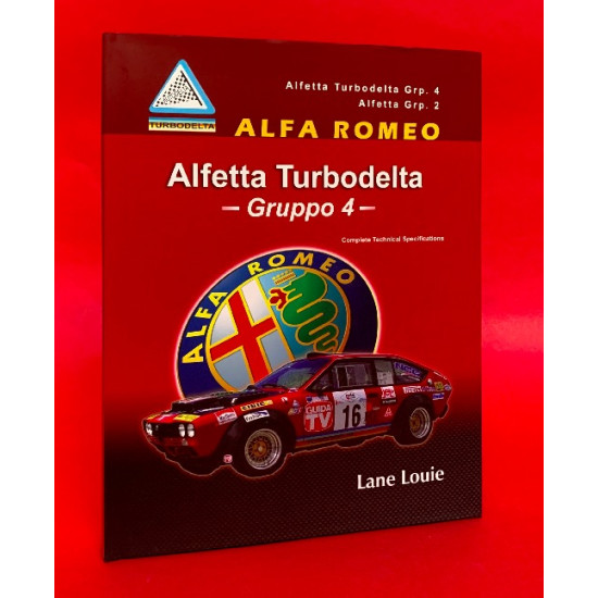 Alfa Romeo Alfetta Turbodelta Gruppo 4 - Complete Technical Specifications Alfa Romeo Alfetta Turbodelta Gruppo 4 - Complete Technical Specifications