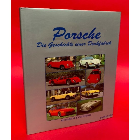 Porsche - Die Geschichte einer Denkfabrik