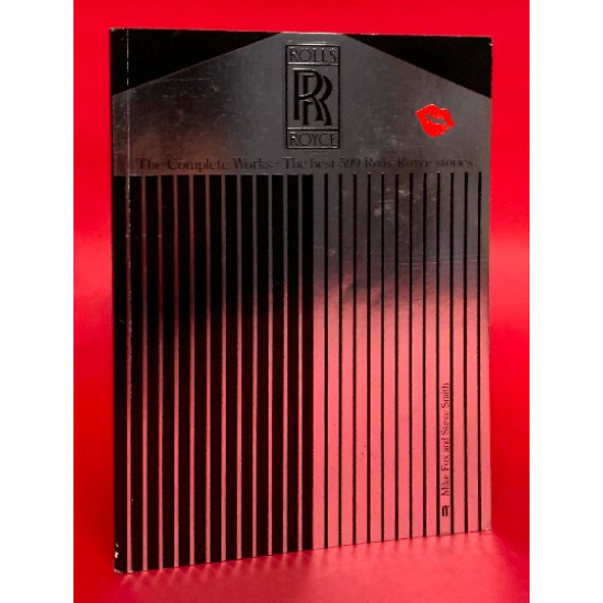 The Complete Works - The Best 599 Rolls-Royce Stories (Softbound) The Complete Works - The Best 599 Rolls-Royce Stories (Softbound)
