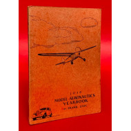 Model Aeronautics Yearbook 1938 - Reprint