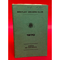 Bentley Drivers Club Members and their Bentleys 1970