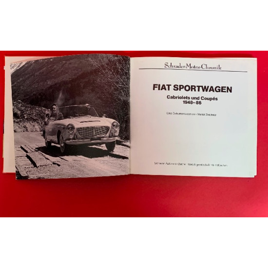 Schrader-Motor-Chronik: Fiat Sportwagen Coupe und Spider