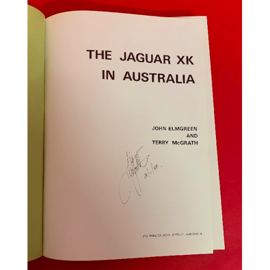 The Jaguar XK in Australia - Signed The Jaguar XK in Australia - Signed