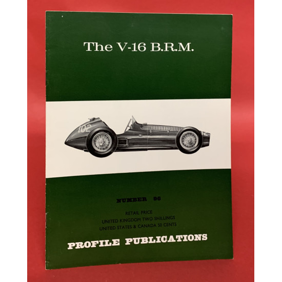 Profile Publications No 96: The V-16 BRM