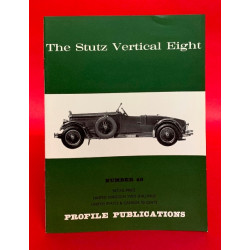 Profile Publications No 46: The Stutz Vertical Eight