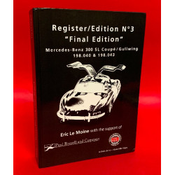 Register / Edition No 3 "Final Edition" -  Mercedes-Benz 300 SL Coupe / Gullwing 198.040 & 198.043