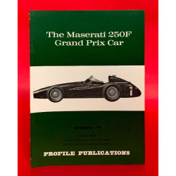 Profile Publications No 78: The Maserati 250F Grand Prix Car