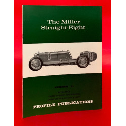Profile Publications No 81: The Miller Straight-Eight
