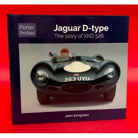 Jaguar D-Type - The Story of XKD 526