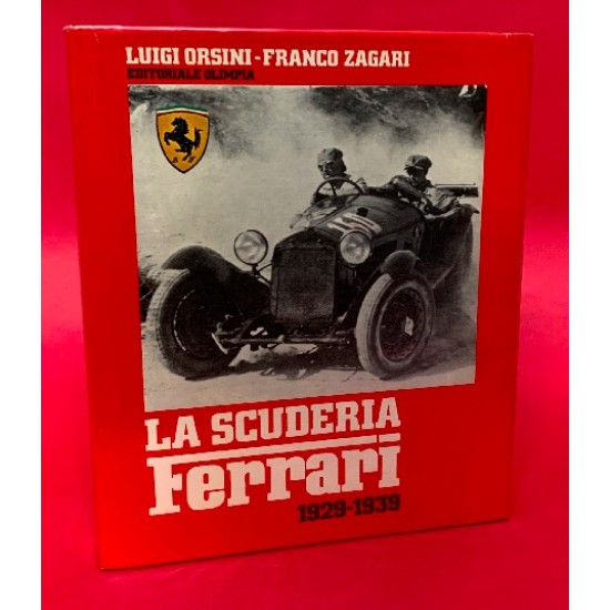 La Scuderia Ferrari 1929-1939 - Signed