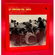 Giochino Colombo Le Origini del Mito - Le Memorie del Progettista delle Prime Ferrari