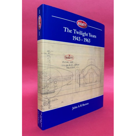 Bugatti - The Twilight Years 1943-1963