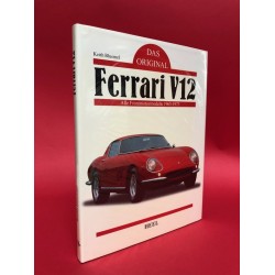 Das Original Ferrari V12 Alle Frontmotormodelle 1965 - 1973