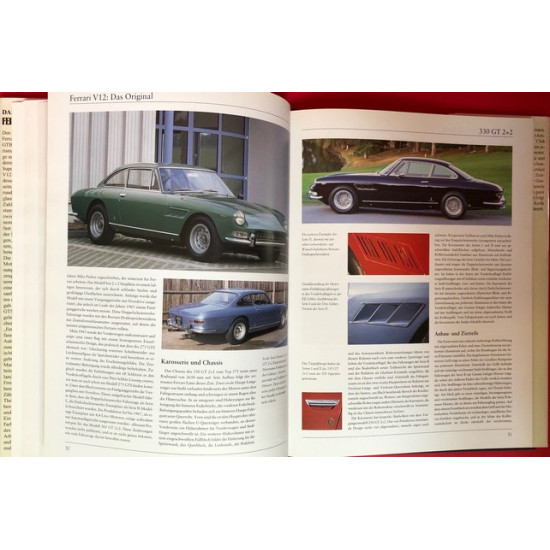 Das Original Ferrari V12 Alle Frontmotormodelle 1965 - 1973