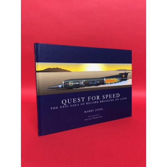Quest For Speed - The Epic Saga of Record-Braking On Land
