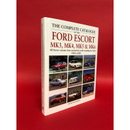 The Complete Catalogue of the Ford Escort MK3,MK4,MK5 & MK6