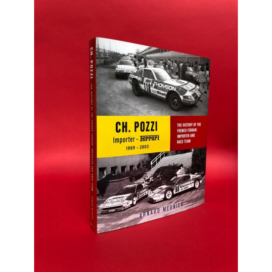 Charles Pozzi - The History of the French Ferrari Importer and Race Team