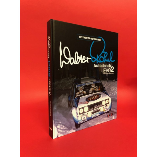 Walther Rohrl - Aufschrieb EVO2 Walther Rohrl - Aufschrieb EVO2