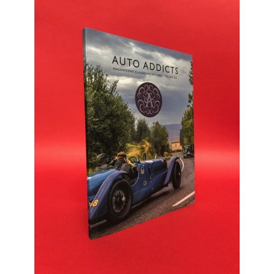 Auto Addicts - Magnificent Classic Adventures - Volume Six Auto Addicts - Magnificent Classic Adventures - Volume Six