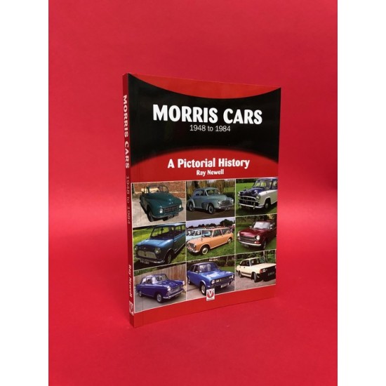 Morris Cars 1948 to 1984 - A Pictorial History