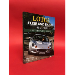 Lotus Elise and Exige 1995-2020 The Complete Story