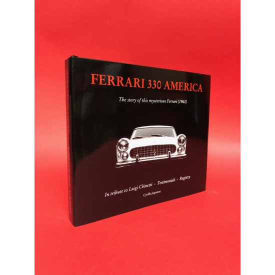 Ferrari 330 America - The Story of this mysterious Ferrari (1963)