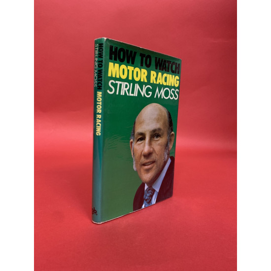 How to Watch Motor Racing signed by Stirling Moss