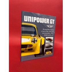 Unipower GT - The Definitive History of one of the Rarest and most desirable 1960's British Sports Cars