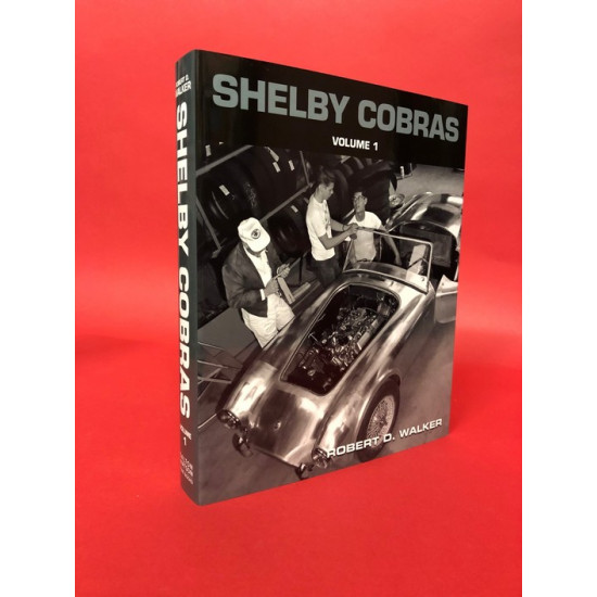 Shelby Cobras CSX 2001 - CSX 2125 The Definitive Chassis-by-Chassis History of the Mark I Production Cars Shelby Cobras CSX 2001 - CSX 2125 The Definitive Chassis-by-Chassis History of the Mark I Production Cars