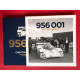 Porsche 956 001 – Creating a Legend – Limited Edition Porsche 956 001 – Creating a Legend – Limited Edition