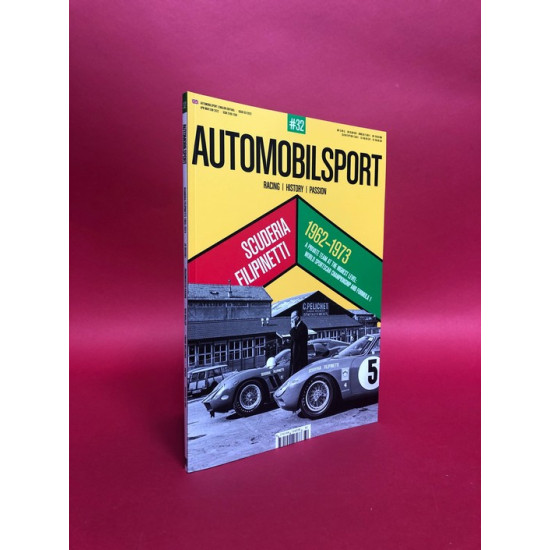 Automobilsport Racing / History / Passion 32- Scuderia Filipinetti 1962-1973 Automobilsport Racing / History / Passion 32- Scuderia Filipinetti 1962-1973