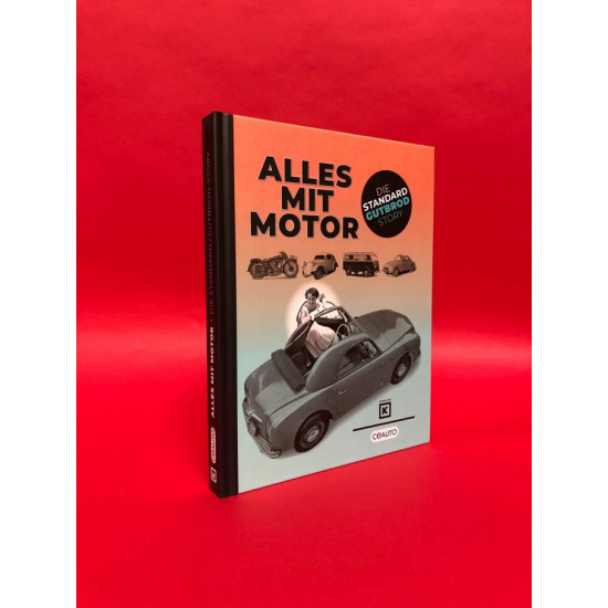 Alles Mit Motor - Die Standard Gutbrod Story